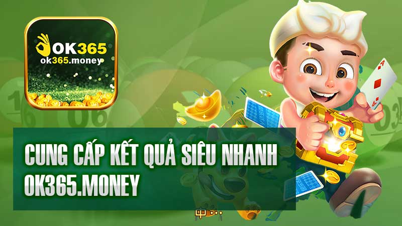 Cung cấp kết quả siêu nhanh 